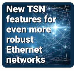New features for the TSN Ethernet networking IP cores available from CAST