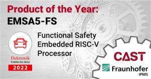 The Emsa5-FS FUnctional Safety RISC-V Embedded Processor is Elektronik's Automotive Product of the Yer
