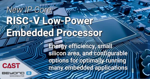 BA51 Low-Power Risc-V Processor IP Core from CAST