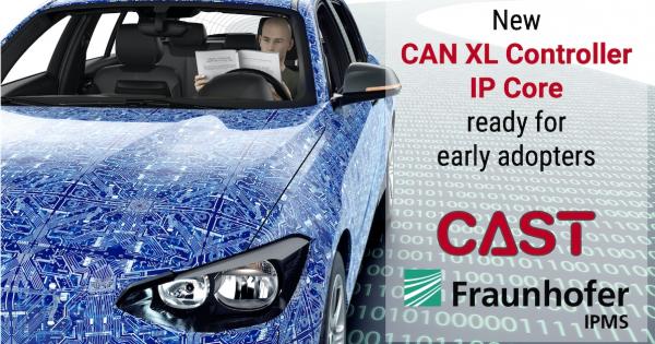 CAST &amp; Fraunhofer IPMS release CAN XL Bus Controller IP core